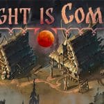 Night is Coming Trainer