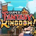 Super Fantasy Kingdom Trainer