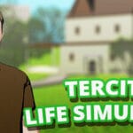 Tercity Life Simulator Trainer