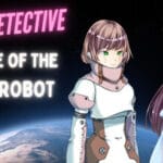 Space Detective: The Case of the Rebel Robot Trainer