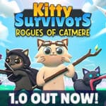 Kitty Survivors: Rogues of Catmere Trainer