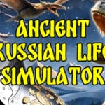 Ancient Russian Life Simulator Trainer