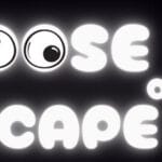 Loose OR Escape Trainer