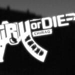 Tru Or Die: Chiraq Trainer