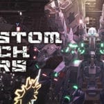 CUSTOM MECH WARS Trainer