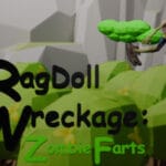 Ragdoll Wreckage: Zombie Farts Trainer