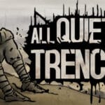 All Quiet in the Trenches Trainer