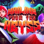 Hailing from the Abyss Trainer