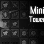 极简塔防 – Minimalist Tower Defense Trainer