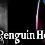 The Penguin Horror : Legacy of The pengcasso Trainer