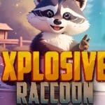 Xplosive Raccoon Trainer