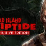 Dead Island: Riptide Definitive Edition Trainer