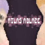 Atlas Ablaze Trainer