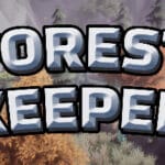 Forest Keeper Trainer