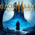 Dungeon Legends 2 : Tale of Light and Shadow Trainer