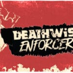 Deathwish Enforcers Special Edition Trainer
