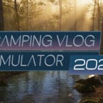 Camping Vlog Simulator 2024 Trainer