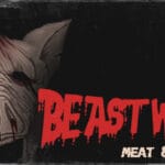 BEASTWATCH: Meat & Mayhem Trainer