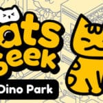Cats and Seek : Dino Park Trainer