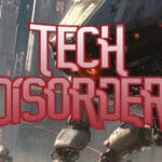 Tech Disorder Trainer