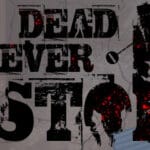 DeadNeverStop Trainer