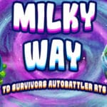 Milky Way TD SURVIVORS AUTOBATTLER RTS Trainer