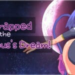 I Got Trapped in the Succubus’s Dream! Trainer