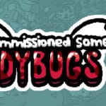 I commissioned some ladybugs 3 Trainer