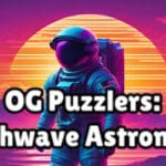 OG Puzzlers: Synthwave Astronauts Trainer