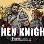 Ashen Knights: Foreshadow Trainer