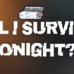 Will I Survive Tonight? Trainer