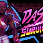 Dash x Survivors Trainer