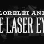 Lorelei and the Laser Eyes Trainer