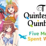 The Quintessential Quintuplets – Five Memories Spent With You Trainer