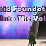 Void Foundation: Into The Void Trainer