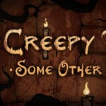 Creepy Tale: Some Other Place Trainer