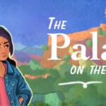 The Palace on the Hill Trainer