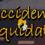 Accident Liquidator Trainer