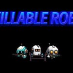 UNKILLABLE ROBOTS Trainer