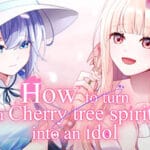 How to turn a Cherry tree spirit into an idol Trainer
