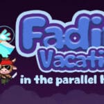 Fadin’s Vacation in the Parallel Kingdom Trainer
