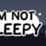I’m Not Sleepy Trainer