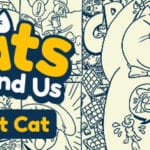 Cats Around Us : Giant Cat Trainer