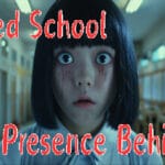 Haunted School The Presence Behind You Trainer