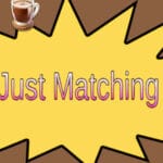 JustMatching Trainer