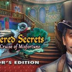Whispered Secrets: Cruise of Misfortune Collector’s Edition Trainer