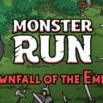 Monster Run: Downfall of the Empire Trainer