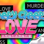 Creepy Creepy Love Trainer