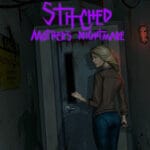 Stitched: Mother’s Nightmare Trainer