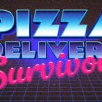 Pizza Delivery Survivors Trainer